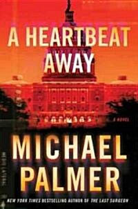 A Heartbeat Away (Hardcover, Large Print)