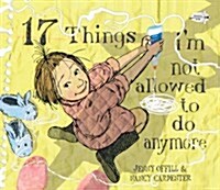 [중고] 17 Things I‘m Not Allowed to Do Anymore (Paperback, Reprint)