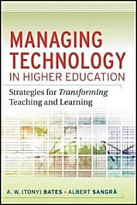 Managing Technology in Higher (Hardcover)