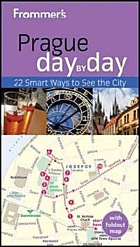 Frommers Prague Day by Day (Paperback, 2 Rev ed)