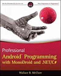 [중고] Professional Android Programming with Mono for Android and .Net/C# (Paperback)