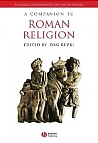 A Companion to Roman Religion (Paperback)