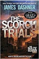 The Scorch Trials (Maze Runner, Book Two) (Paperback)