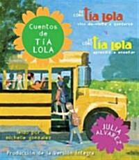 Cuentos de Tia Lola / Stories of Tia Lola (Audio CD, Unabridged)