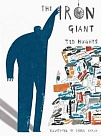 The Iron Giant (Hardcover, Reprint)