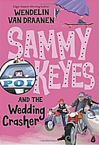 Sammy Keyes and the Wedding Crasher (Paperback)