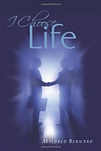 I Choose Life (Hardcover)