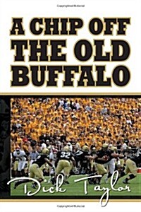 A Chip Off the Old Buffalo (Paperback)