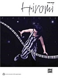 Hiromi: Place to Be (Paperback)