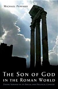 The Son of God in the Roman World (Hardcover)