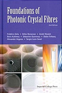 Foundations Of Photonic Crystal Fibres (2nd Edition) (Hardcover, 2 Revised edition)