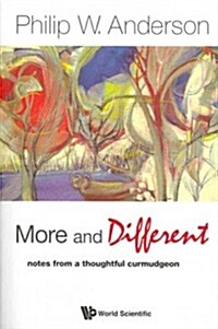 More and Different: Notes from a Thoughtful Curmudgeon (Paperback)