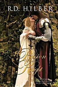 Passion of the Knight (Hardcover)