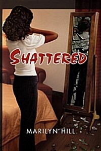 Shattered (Hardcover)