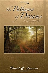 The Pathway of Dreams (Hardcover)