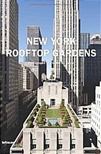 New York Rooftop Gardens (Hardcover)