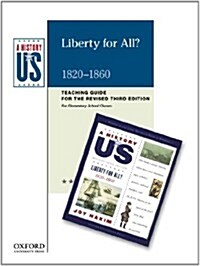 Liberty for All? Elementary Grades Teaching Guide, a History of Us (Paperback, 3, Teacher)