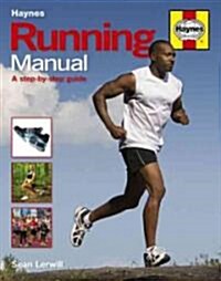 Running Manual : A Step-by-step Guide (Hardcover)