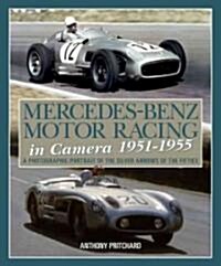 Silver Arrows in Camera, 1951-55 (Hardcover)