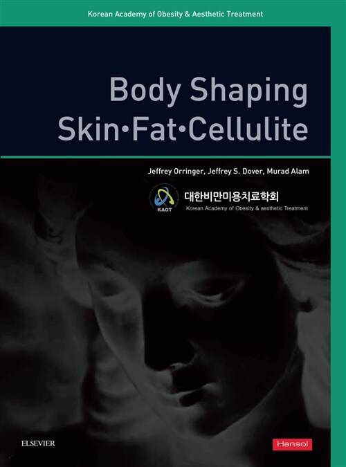 Body Shaping : Skin.Fat.Cellulite
