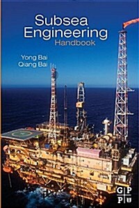 Subsea Engineering Handbook (Paperback)