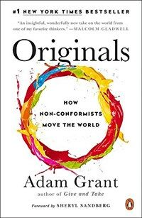 Originals: How Non-Conformists Move the World (Paperback)