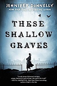 These Shallow Graves (Paperback)