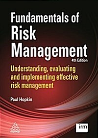 Fundamentals of Risk Management : Understanding, evaluating and implementing effective risk management (Paperback, 4 Revised edition)