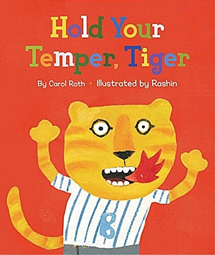 Hold Your Temper, Tiger (Hardcover)