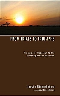 From Trials to Triumphs (Hardcover)