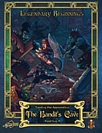 The Bandits Cave (5e) (Paperback)