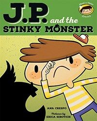 Jp and the Stinky Monster: Feeling Jealous (Hardcover)