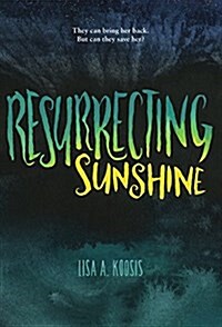 Resurrecting Sunshine (Hardcover)