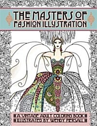 Adult Coloring Book Vintage Series: The Masters of Fashion Illustration (Paperback)