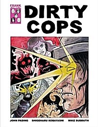 Dirty Cops (Paperback)