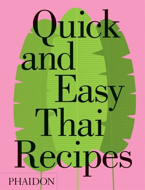 Quick and Easy Thai Recipes (Hardcover)