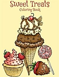 Sweet Treats: A Coloring Book (Paperback)