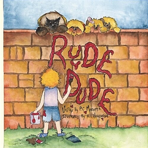 Rude Dude! (Paperback)