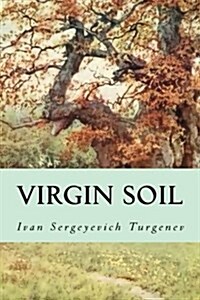 Virgin Soil (Paperback)