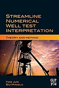 Streamline Numerical Well Test Interpretation: Theory and Method (Paperback)