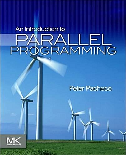 An Introduction to Parallel Programming (Paperback)