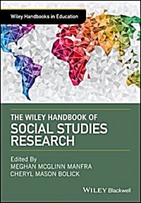 The Wiley Handbook of Social Studies Research (Hardcover)