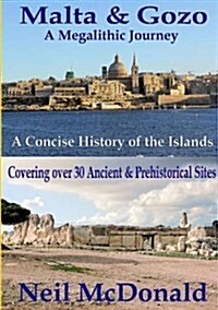 Malta & Gozo a Megalithic Journey (Paperback)