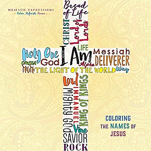 I Am: Coloring the Names of Jesus (Paperback)
