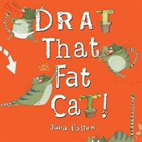 Drat That Fat Cat! (Hardcover)