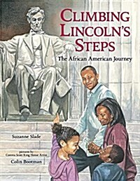 [중고] Climbing Lincolns Steps: The African American Journey (Paperback)