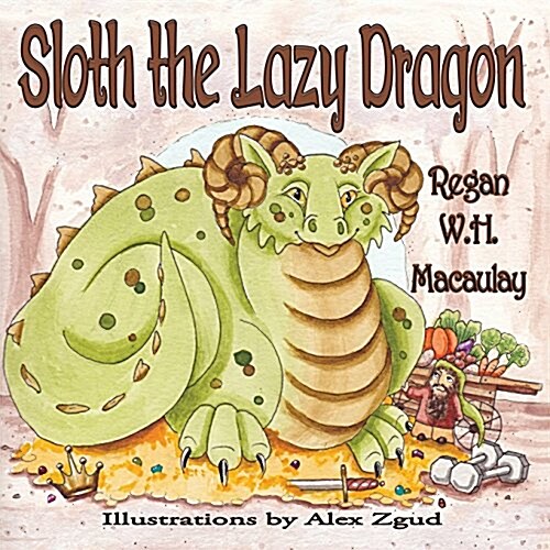 Sloth the Lazy Dragon (Paperback)