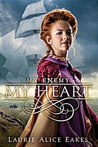 My Enemy, My Heart (Paperback)