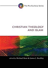 Christian Theology and Islam (Hardcover)