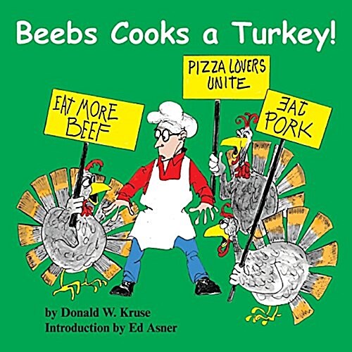 Beebs Cooks a Turkey! (Paperback)
